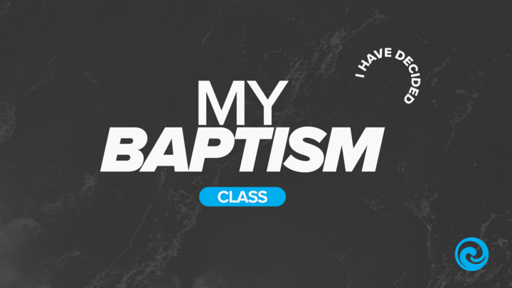 MyBaptism Class Jan - Apr 2026 | Lakewood Ranch logo