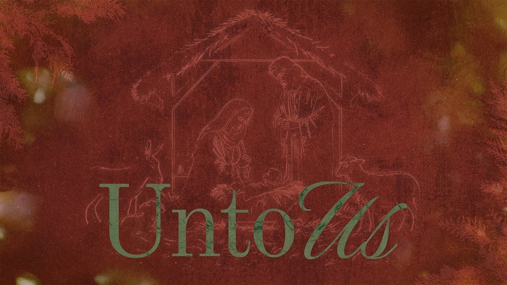 Advent 2025: Unto Us logo