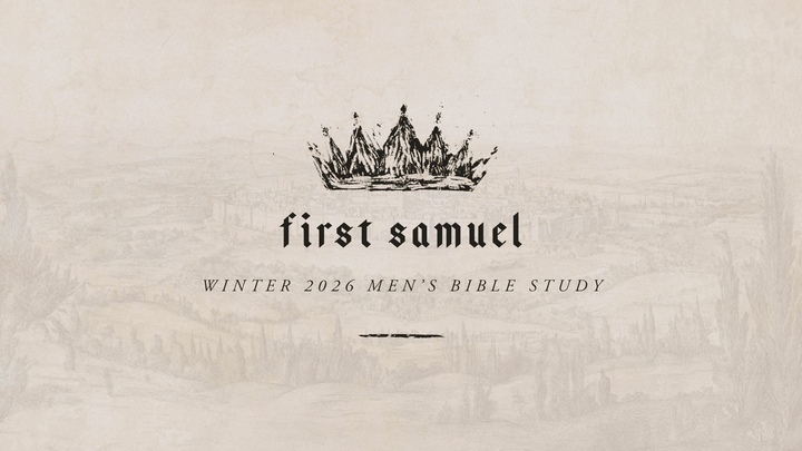 Men's Study - Winter 2026 // 1 Samuel 21-31 logo
