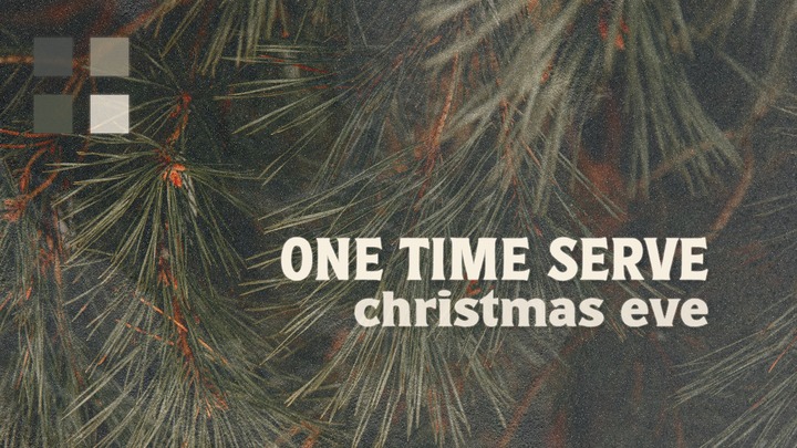 One Time Serve | Christmas Eve logo
