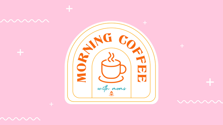Morning Coffee with Moms - Dec 2025 logo