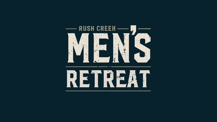 Rush Creek Men's Retreat 2026 logo