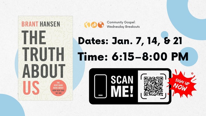 Breakout Session: The Truth About Us (The Very Good News About How Very Bad We Are) logo