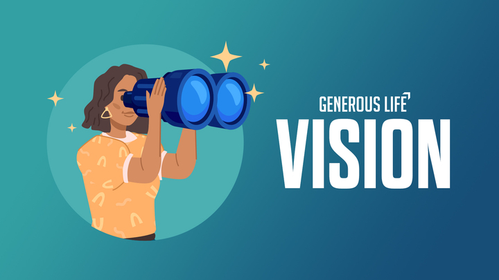 Generous Life - Vision Spring 2026 logo