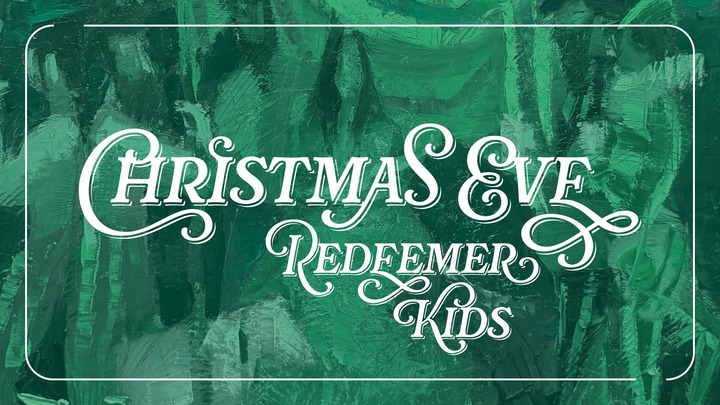 Christmas Eve Redeemer Kids logo