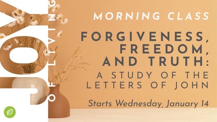 Forgiveness, Freedom, and Truth: Letters of John Morning Class logo