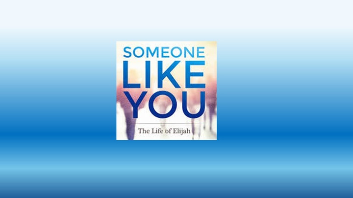"Someone Like You" The Life of Elijah, David Jeremiah logo