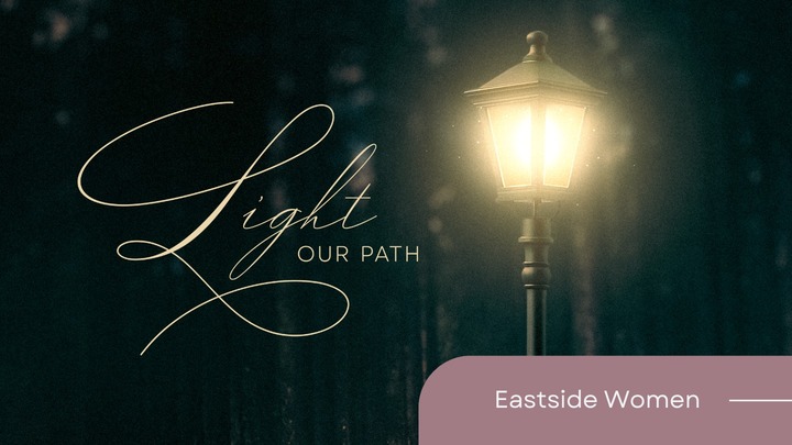 Eastside | Women's Event, Light our Path logo