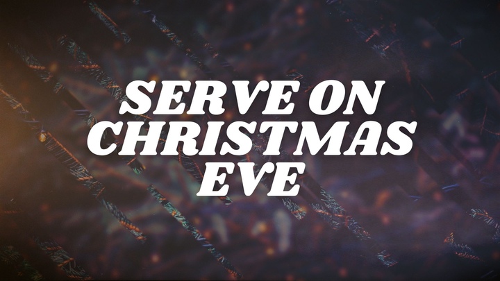 2026 Christmas Eve Serving logo