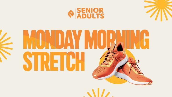 Senior Adults Monday Morning Stretch logo