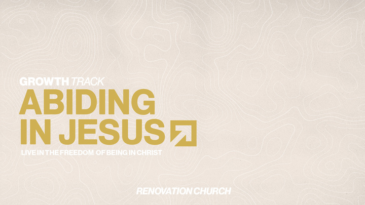 January Growth Track: Abiding in Jesus (Step 4) logo