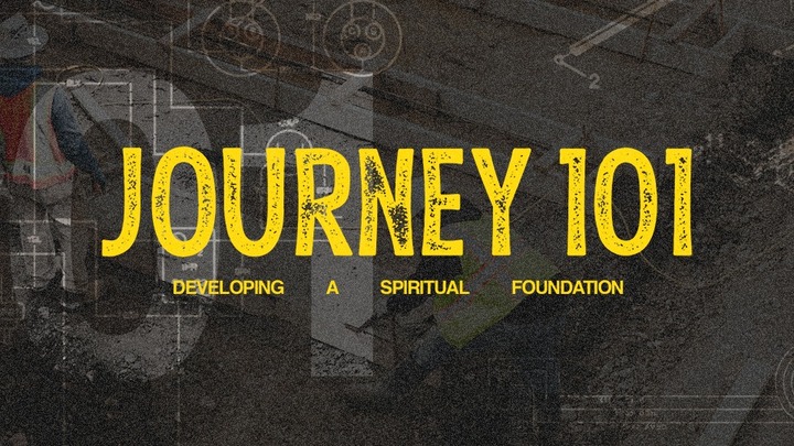 Journey 101: Developing a Spiritual Foundation  logo