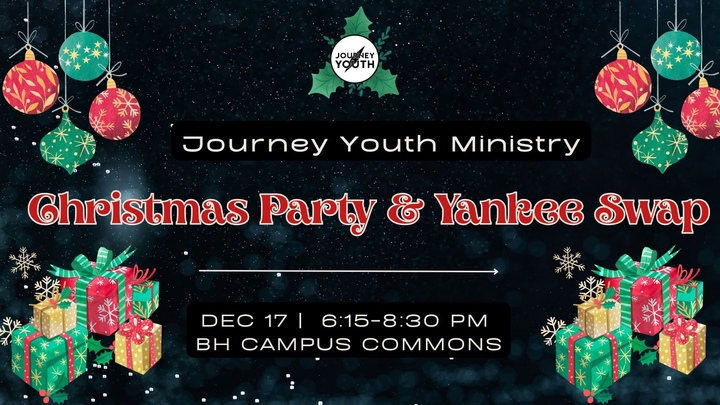 Journey Youth 2025 Christmas & Yankee Swap Party logo