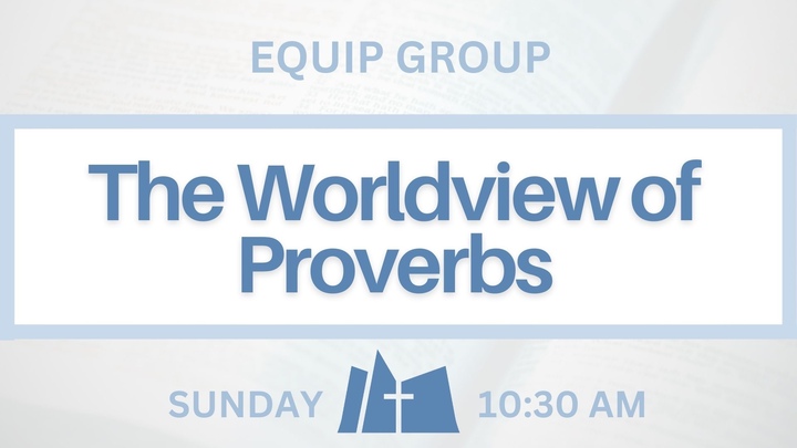 Equip Group: The Worldview of Proverbs logo