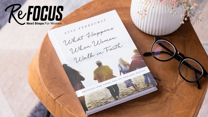 ReFocus - What Happens When Women Walk In Faith logo