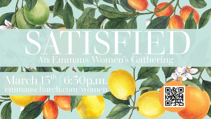 Satisfied: An Emmaus Women's Gathering logo