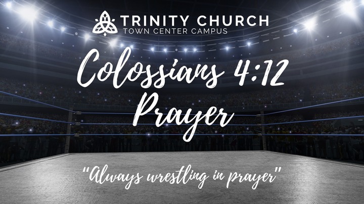 Colossians 4:12 Prayer: Town Center Brook Chapel logo