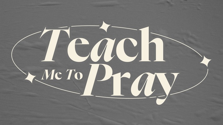 Teach Me to Pray logo