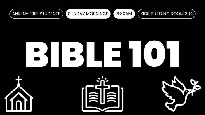 Bible 101 (Sunday Morning Student Ministry Bible Study) logo