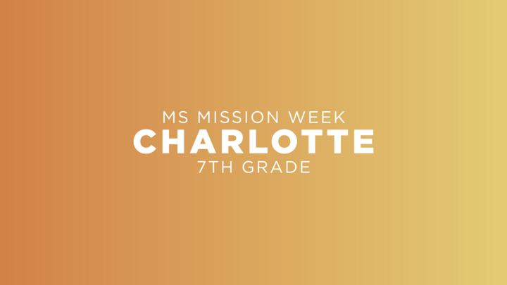 7th Grade Mission Week Trip - Charlotte, NC logo