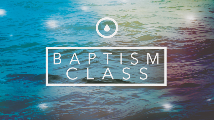Baptism Class (SPRING 2026) logo