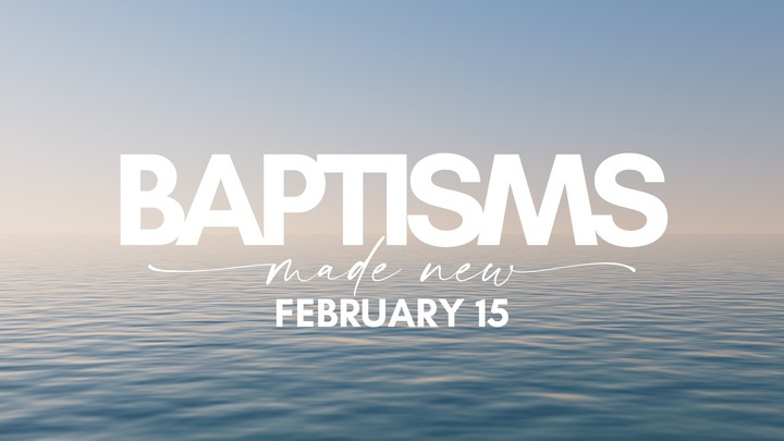 Baptism Sunday - February 15, 2026 logo