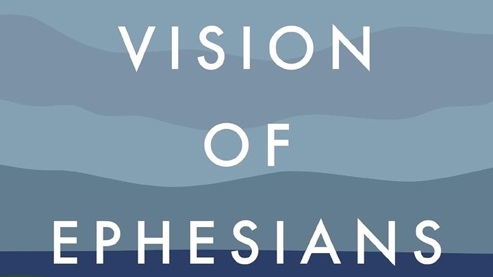 The Vision of Ephesians with Russ Bowman Sunday evenings logo