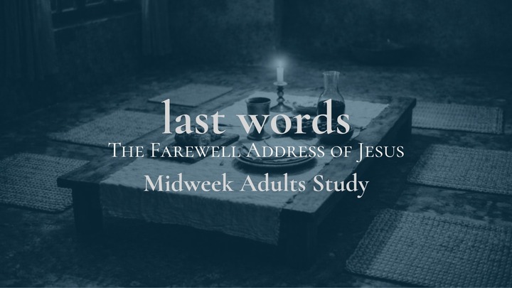 Last Words of Jesus Sermon Series Study for Adults (Midweek - Join Anytime) logo