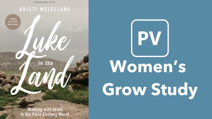 Luke in the Land - Women's Grow Study [Wed PM] logo