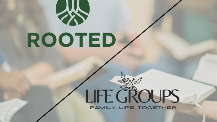 Rooted & Life Groups Winter 2026 logo