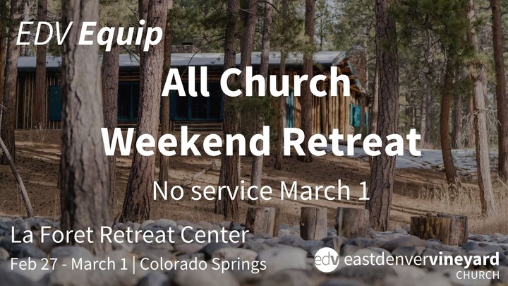 All-Church Weekend Retreat