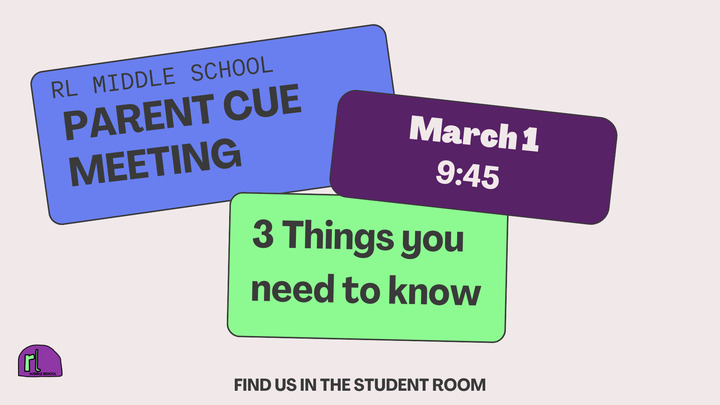 Real Life Middle School Parent Cue Meeting logo