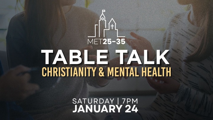 MET25-35 Table Talk: Christianity & Mental Health logo