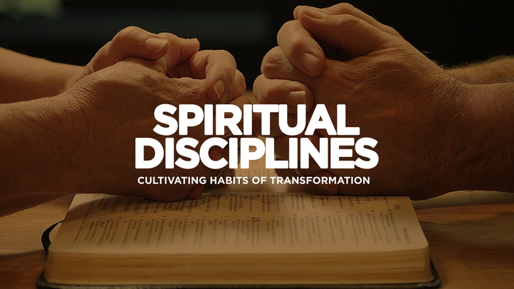 Spiritual Disciplines: Cultivating Habits of Transformation logo