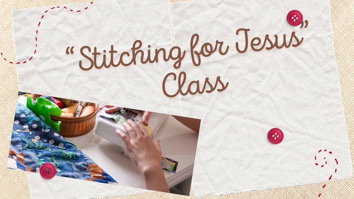 "Stitching for Jesus" - Introduction to Sewing logo