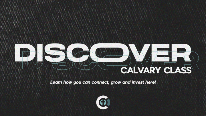 CalvaryPSL Discover Calvary Sunday 9:45am logo