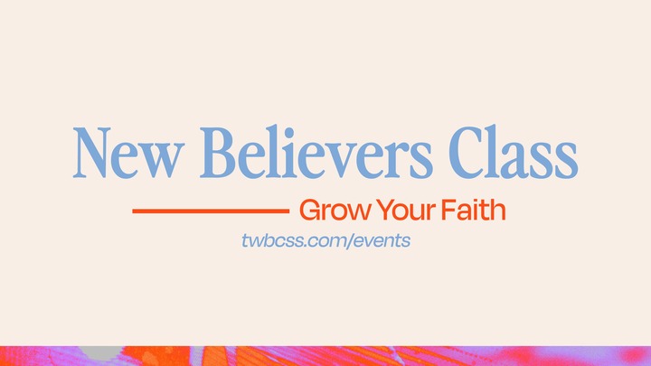 New Believers: Seven-Week Class logo
