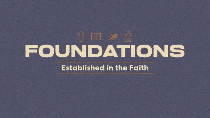 Foundations : Established in the Faith logo