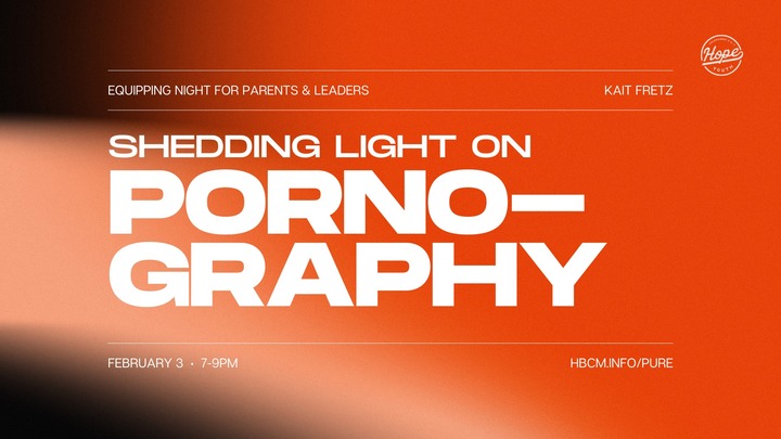 Equipping Parents & Leaders: Shedding Light on Pornography logo