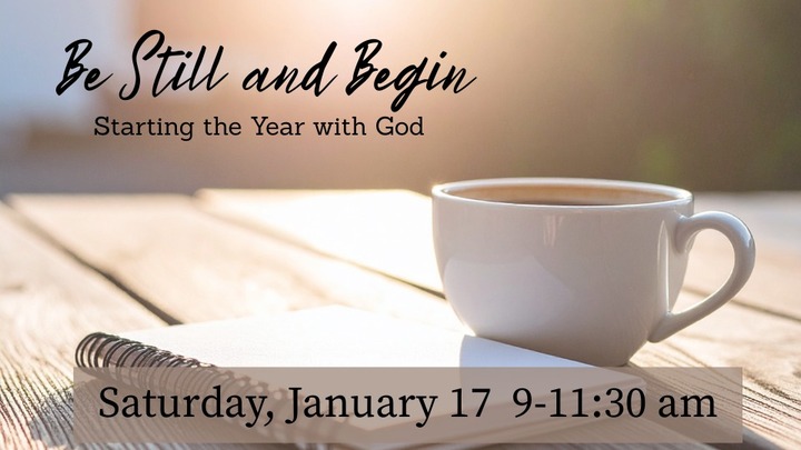 Be Still and Begin - Women's Morning Silent Retreat logo