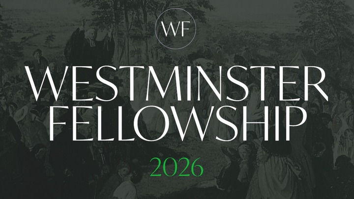 Westminster Fellowship: Pastors Conference 2026 logo