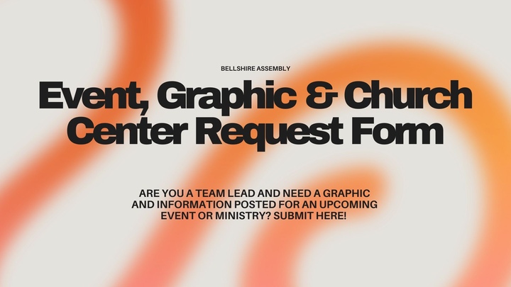 Event, Graphic and Church Center Request logo