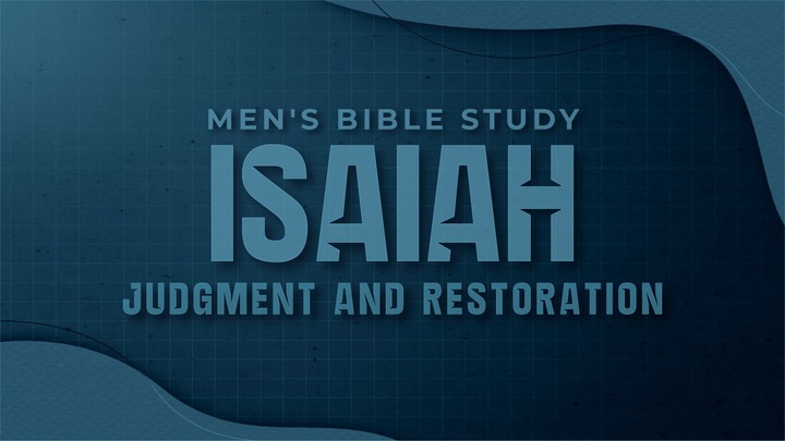 Men's Bible Study - Isaiah (Tuesday) logo