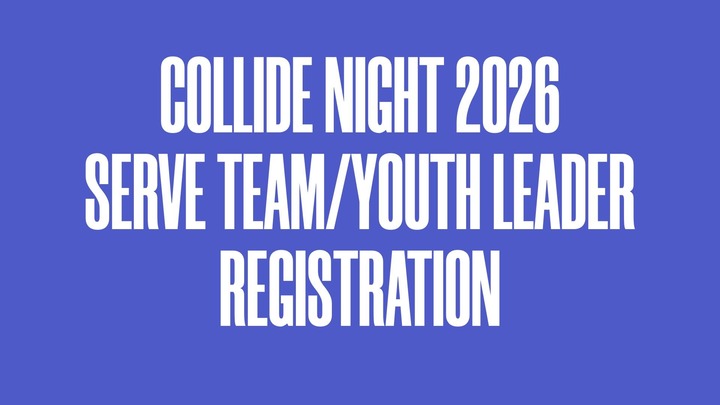Collide Night 2026 Serve Team/Youth Leader Registration logo