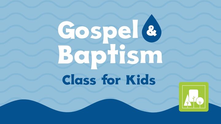 Gospel and Baptism for Kids logo
