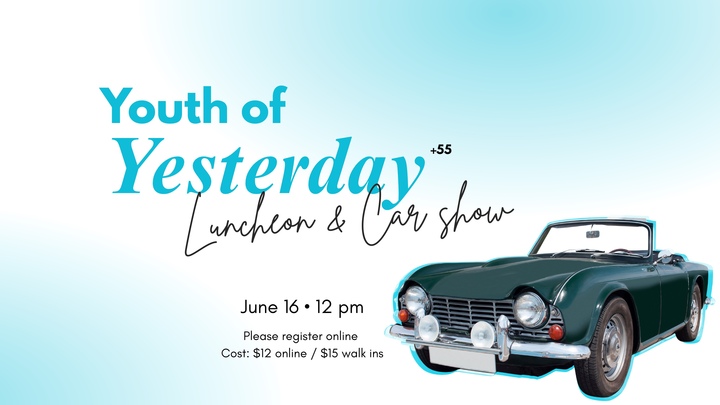 Senior Ministry: Youth of Yesterday Luncheon (50+) logo