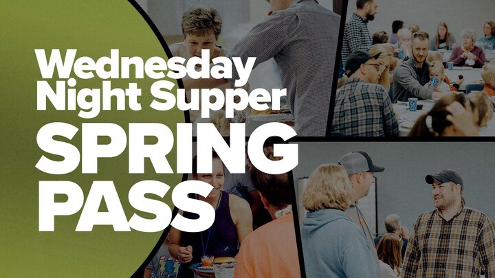 Last Chance! Wednesday Night Supper: Spring Pass, 2026 logo