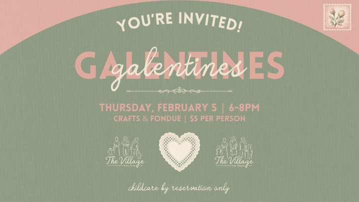 The Village Galentine's Celebration logo