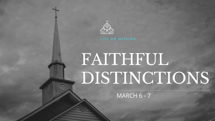 Life on Mission 2026: Faithful Distinctions logo