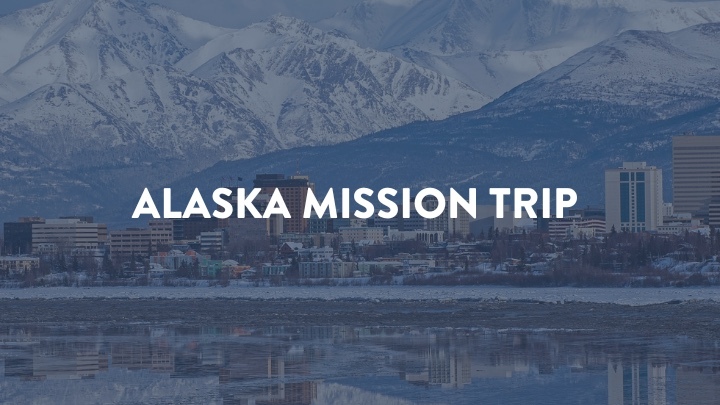 Tolar » Alaska Mission Trip (June or July - Dates TBD) logo